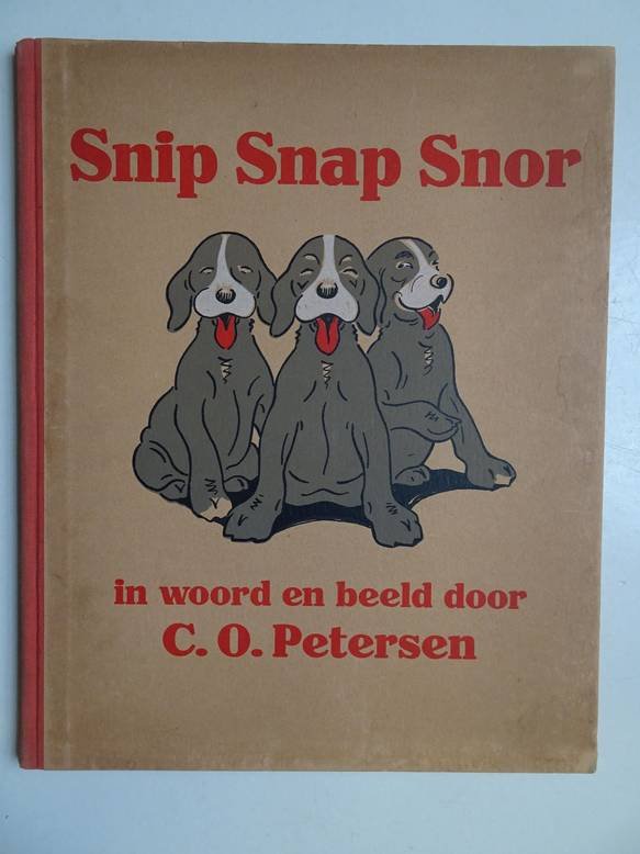 Petersen, C.O.. - Snip Snap Snor. In woord en beeld door C.O. Petersen.
