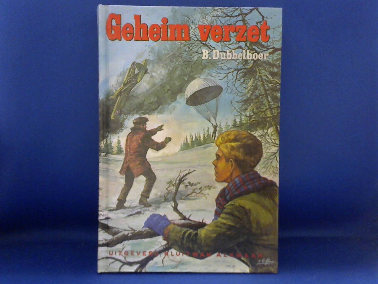 Dubbelboer B./ illustraties Rudy Giffen - Geheim Verzet, 20e druk