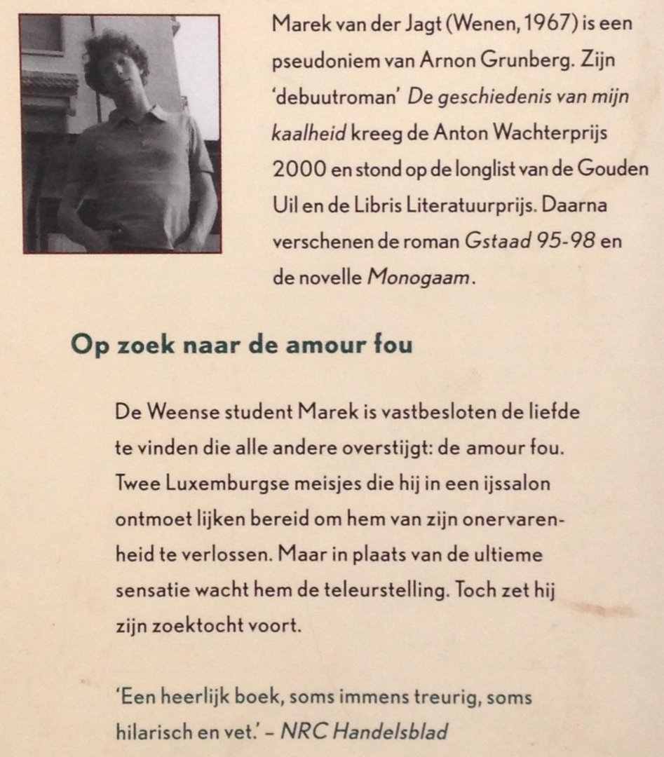 Jagt, Marek van der | Arnon Grunberg - De geschiedenis van mijn kaalheid