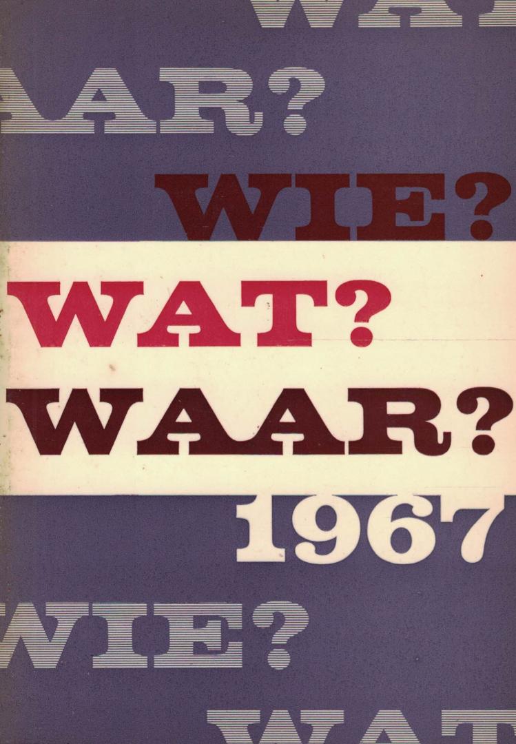 redactie - Wie wat waar? jaarboek 1967