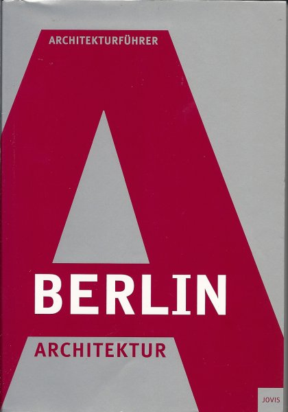 BRENDGENS, GUIDO & NORBERT KÖNIG - Berlin Architektur - Architekturführer