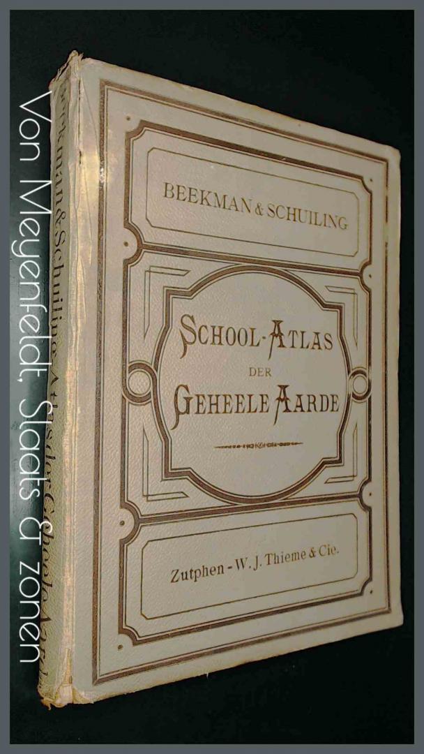 Beekman , A. A. & R. Schuiling - Schoolatlas der geheele aarde