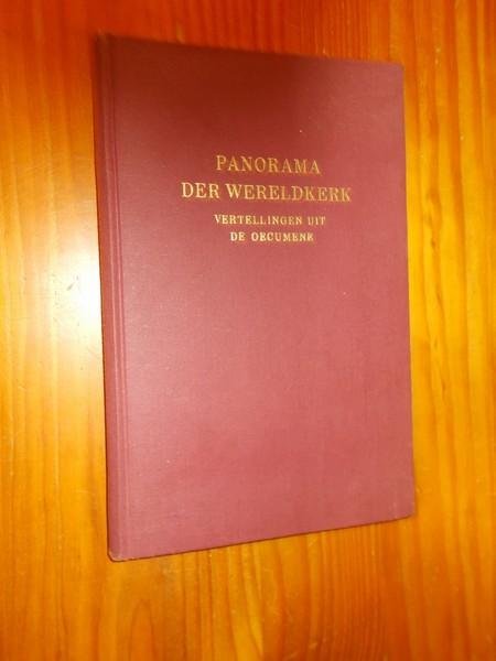 KELLER, TINA (ed.), - Panorama der wereldkerk. Vertellingen uit de oecumene.