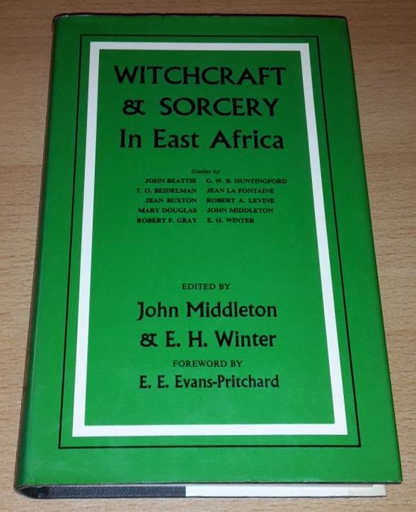 Middleton, J. & E.H.  Winter (eds.) - Witchcraft and Sorcery in East Africa