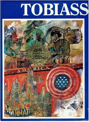 TOBIASSE, [Théo]  - Chaim POTOK - Tobiasse. Artist in exile. [Second printing includes an original lithograph]. - [Signed]