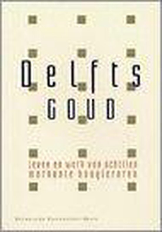  - Delfts goud