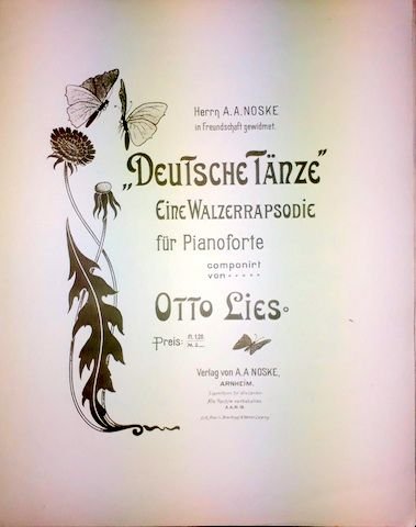 Lies, Otto: - Deutsche Tänze. Eine Walzerrapsodie für Pianoforte