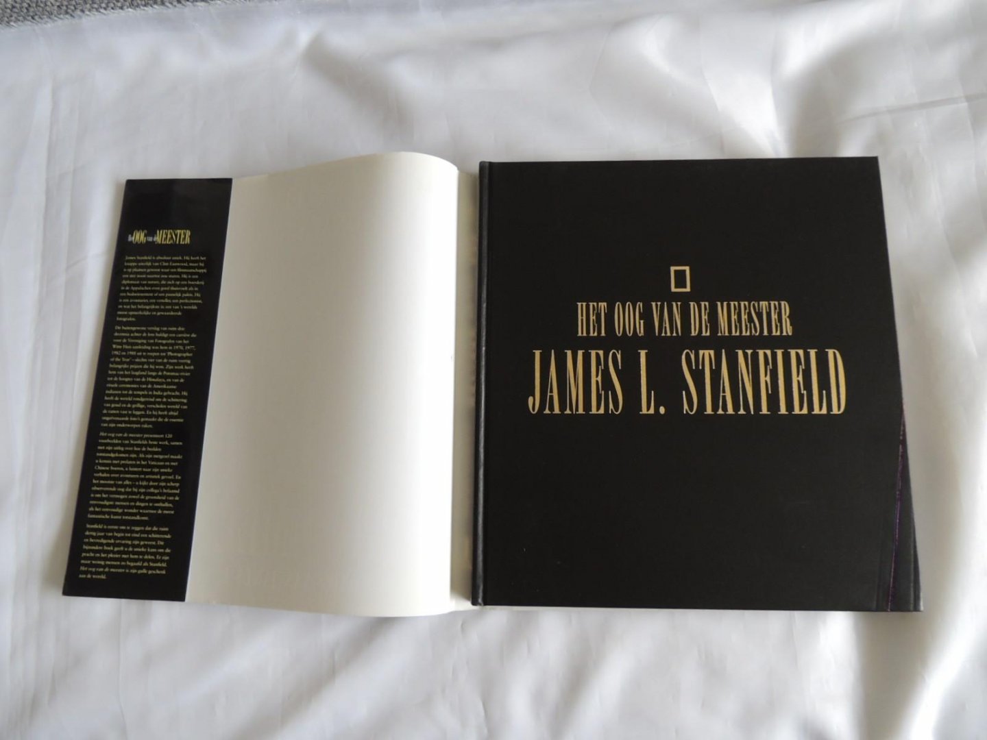 Driel, Marieke van (tekst) - James Stanfield - Het oog van de meester - de foto's van James L. Stanfield /// Vertaling van: Eye of the beholder