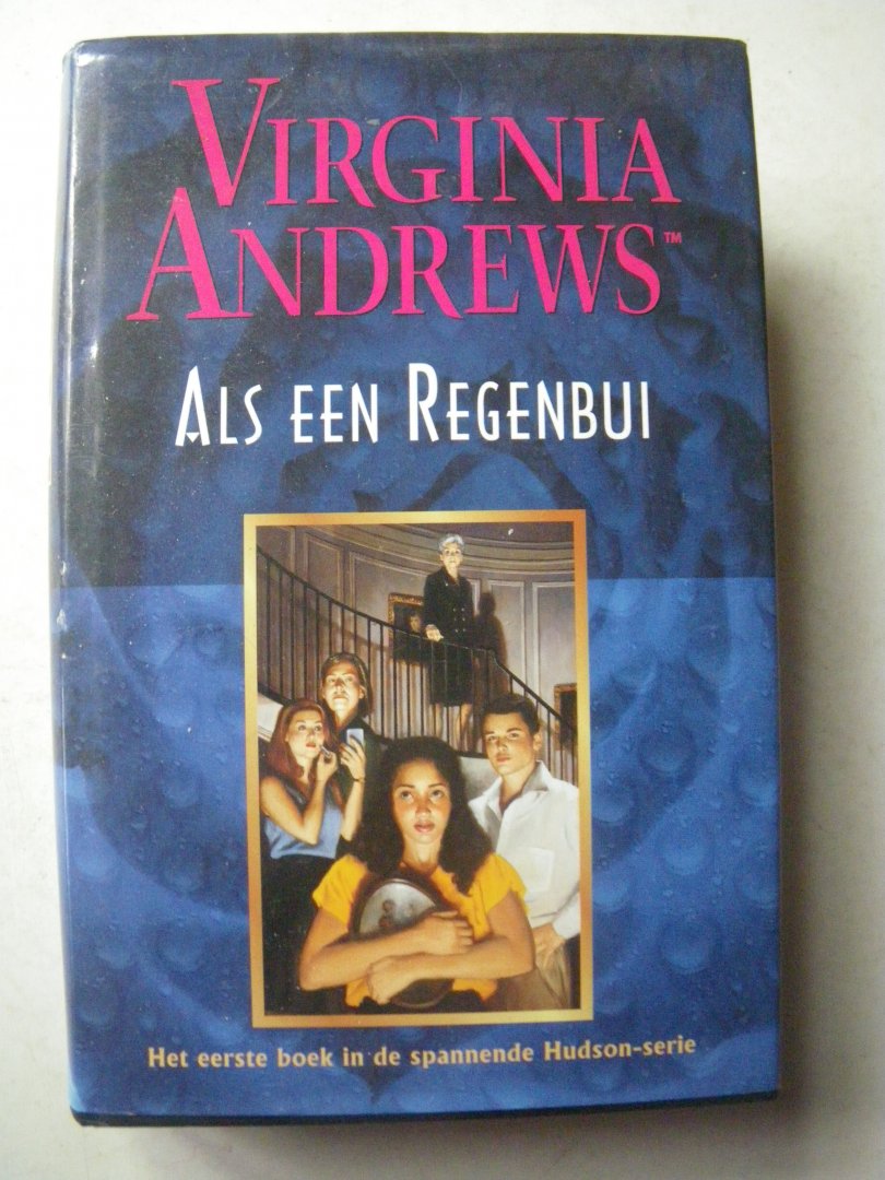 Andrews, Virginia - Hudson-serie Deel 1, 2 Als een regenbui Een bliksemflits