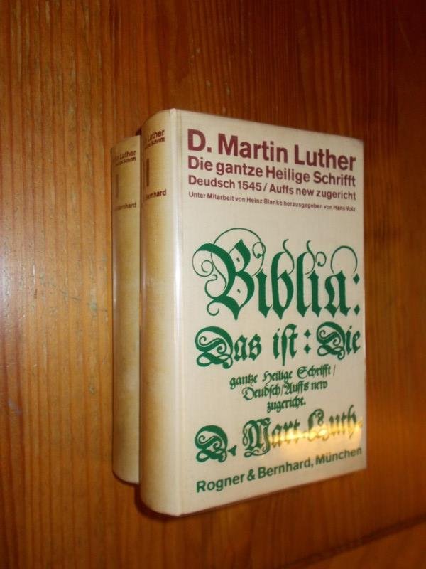 VOLZ, HANS (ed.), - D. Martin Luther. Die gantze Heilige Schrifft (..).