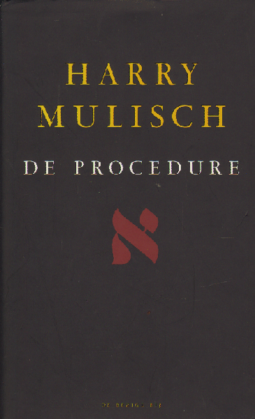 Mulisch, Harry - De Procedure, 301 blz. hardcover + stofomslag, zeer goede staat (ex-libris op schutblad gestempeld)