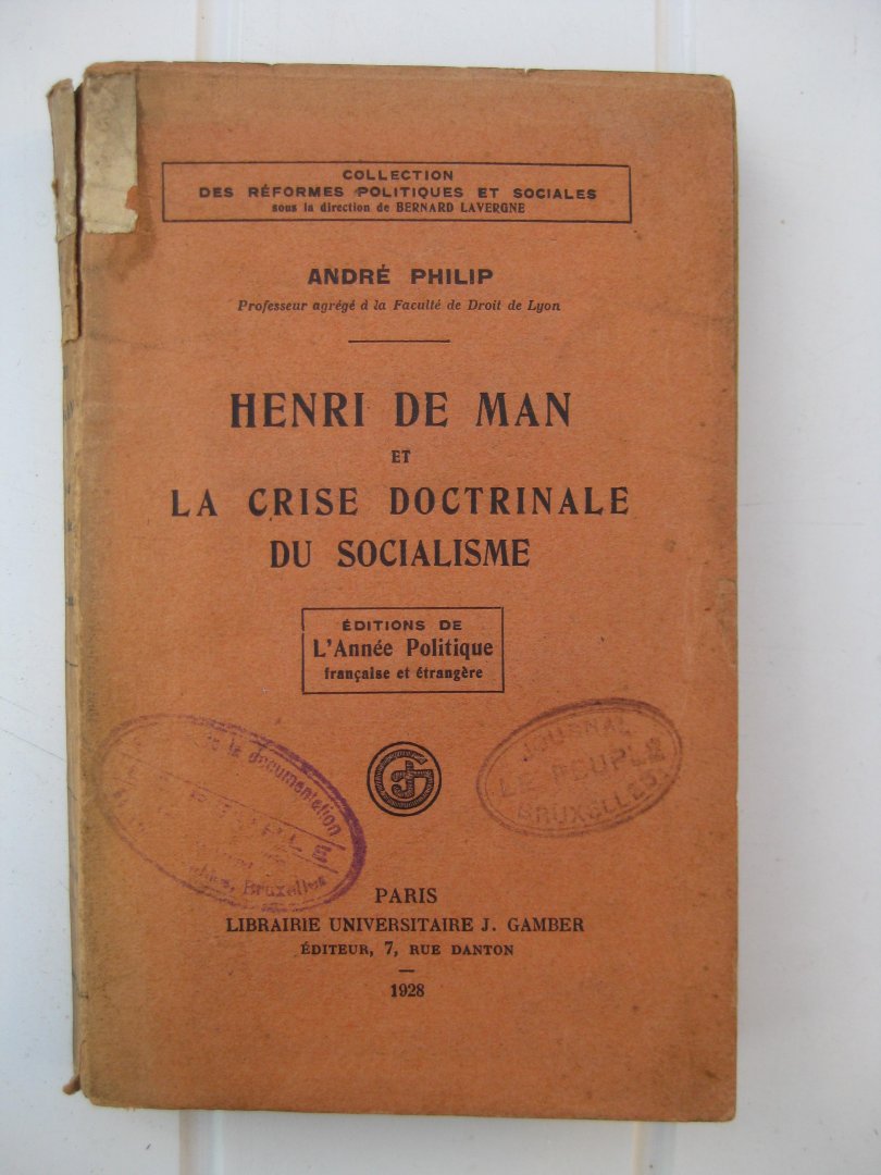Philip, André - Henri de Man et la crise doctrinale du socialisme.