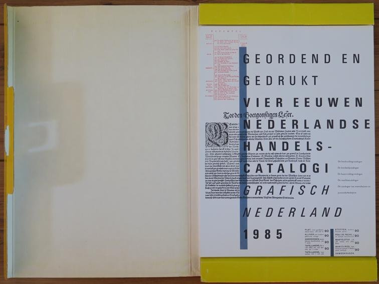 Baudet, H. e.a. - Grafisch Nederland 1985 Geordend en gedrukt Vier eeuwen Nederlandsche handelscatalogi.