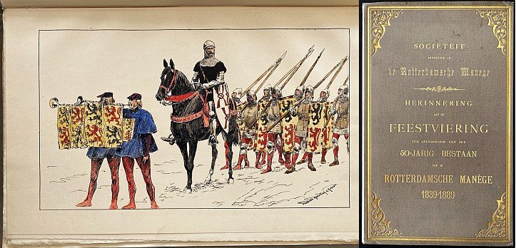 HOYNCK VAN PAPENDRECHT, J. - Herinnering aan het Feest-Carrousel, gereden op Dinsdag 26 Maart en Donderdag 28 Maart 1889, ter gelegenheid van het 50-jarig bestaan van de Rotterdamsche Manège. (Met Programma).