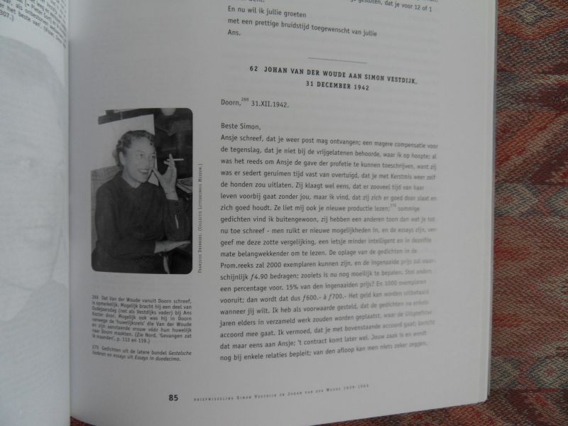 Duyff, Tim [bezorgd door met medewerking van T. van Deel]. - Je bent een onmogelijk man ! - De briefwisseling tussen Simon Vestdijk en Johan van der Woude 1939 - 1969.