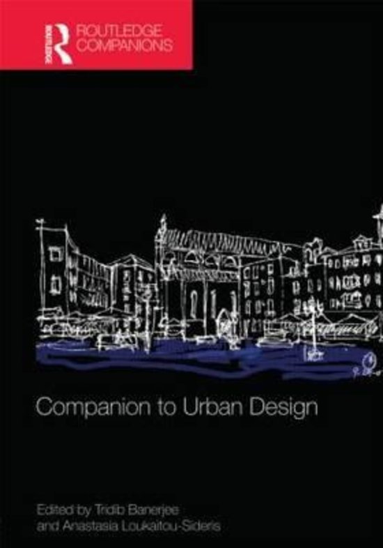 Banerjee, Tridib and Anastasia Loukaitou-Sideris - Companion to Urban Design