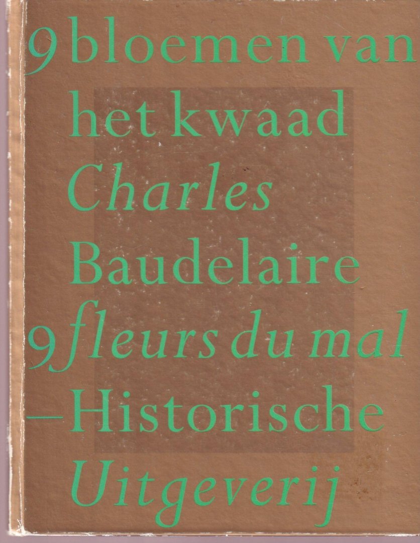 Baudelaire, Charles - 9 bloemen van het kwaad | 9 fleurs du mal
