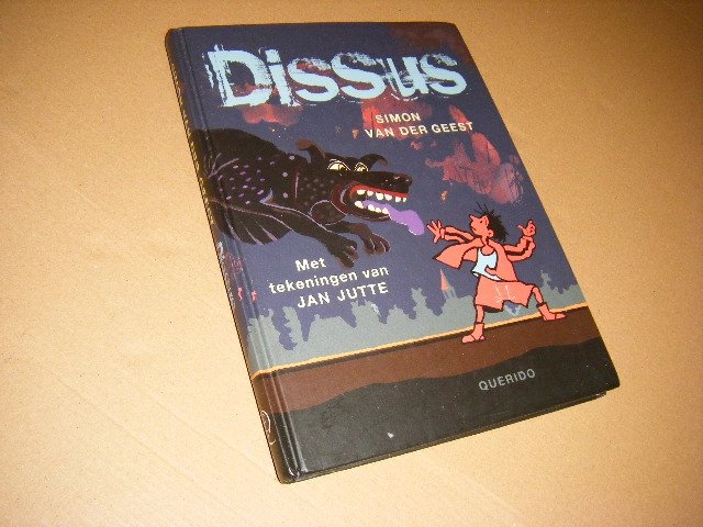 Simon van der Geest; Jan Jutte (tekeningen) - Dissus