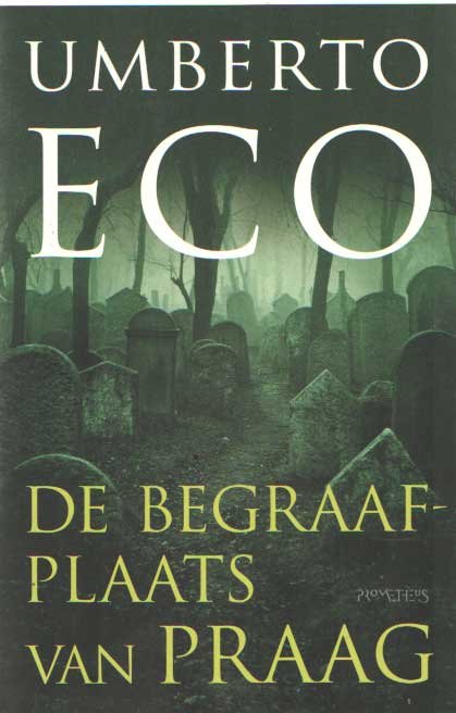Eco, Umberto - Begraafplaats van Praag