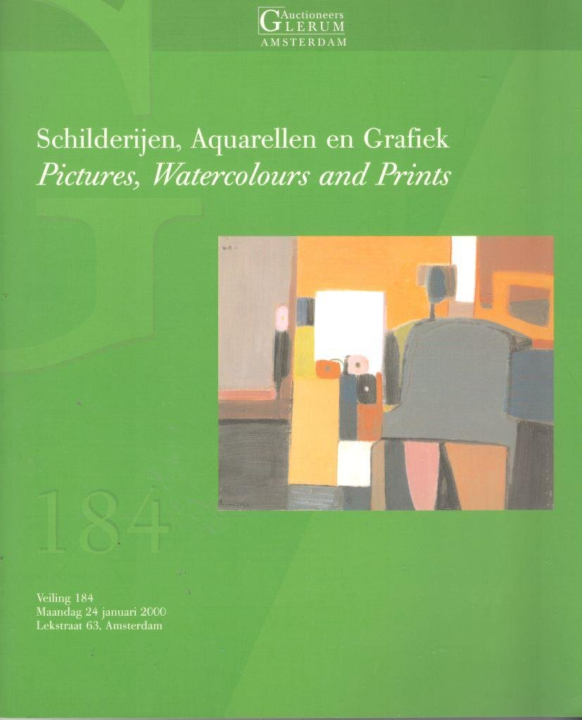  - Auctioneers Glerum. Schilderijen, Aquarellen en Grafiek/ Pictures, Watercolours and Prints. Veiling 184. 24 januari 2000
