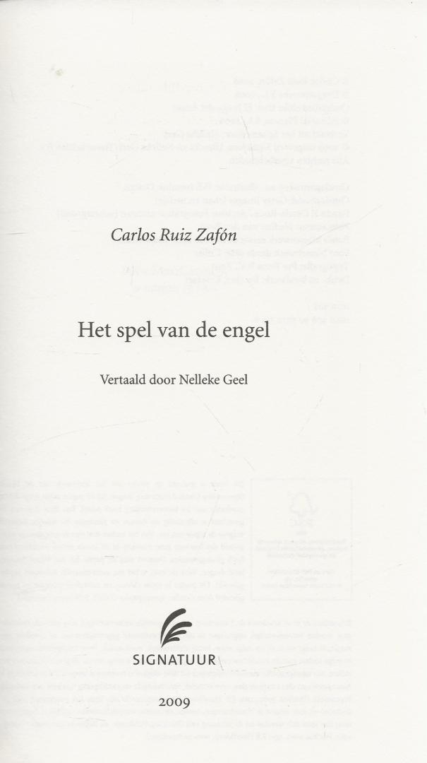 Zafón, Carlos Ruiz  Vertaald door Nelleke Geel - Het spel van de Engel