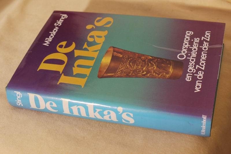 Stingl M. - De Inka's. Oorsprong en geschiedenis van de Zonen der Zon