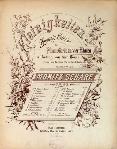 Scharf, Moritz: - Kleinigkeiten. Zwanzig Stücke für Pianoforte zu vier Händen im Umfang von fünf Tonen. No. 4-6, 8-20