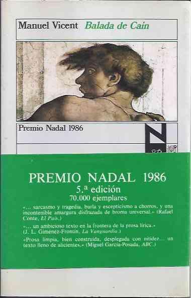 Vicent, Manuel. - Balaba de Cain: Premio Nadal 1986.