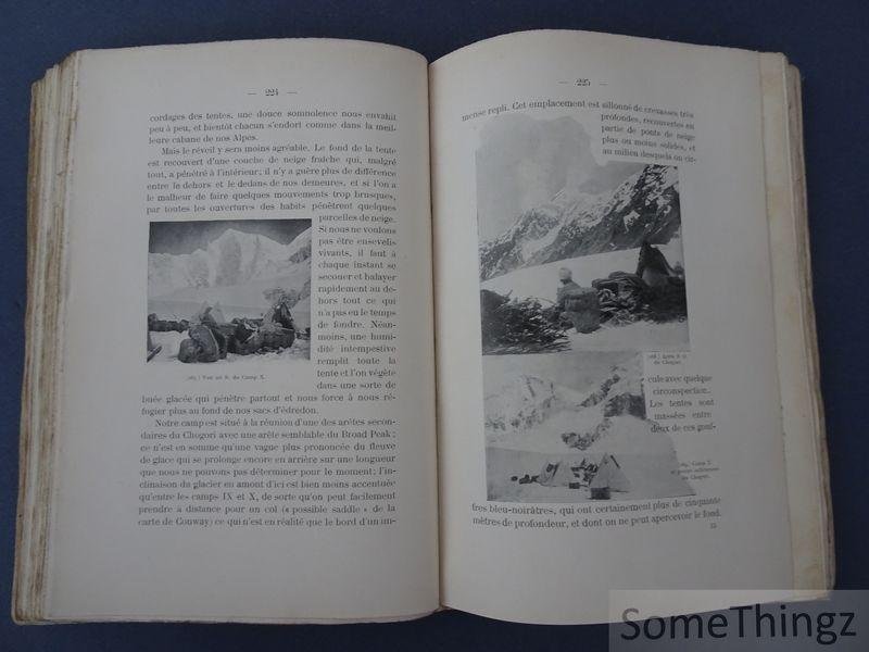 Dr. J. Jacot Guillarmod. - Six mois dans l'Himalaya, le Karakorum et l'Hindu-Kush. Voyages et explorations aux plus hautes montagnes du monde.