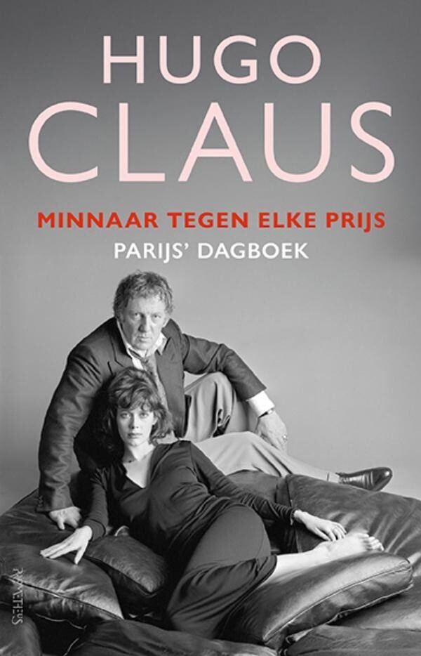Hugo Claus - Minnaar tegen elke prijs