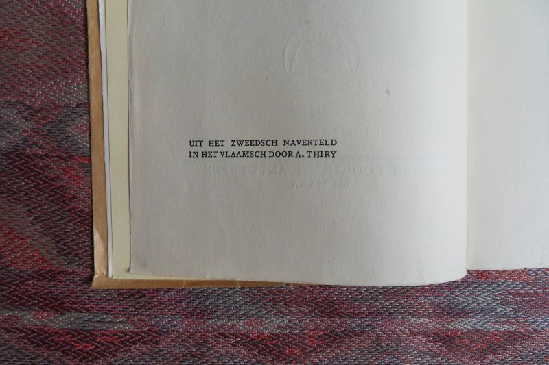 Lagerlöf, Selma. [ met uitgebreide opdracht van de vertaler Antoon Thiry] - Christuslegenden.
