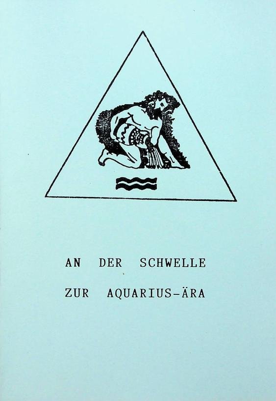 Hermerding, Siegfried/ Werner Wehnert - An der Schwelle zur Aquarius-Ära