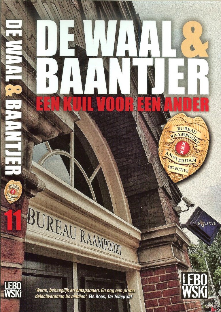 Baantjer, Appie .C., Waal,  de  .. Omslagontwerp Evert-Jan Hielema   Typografie Perfect Service  Foto auteurs  Kenny Nagelkerke - De Waal en Baantjer Een kuil voor een ander