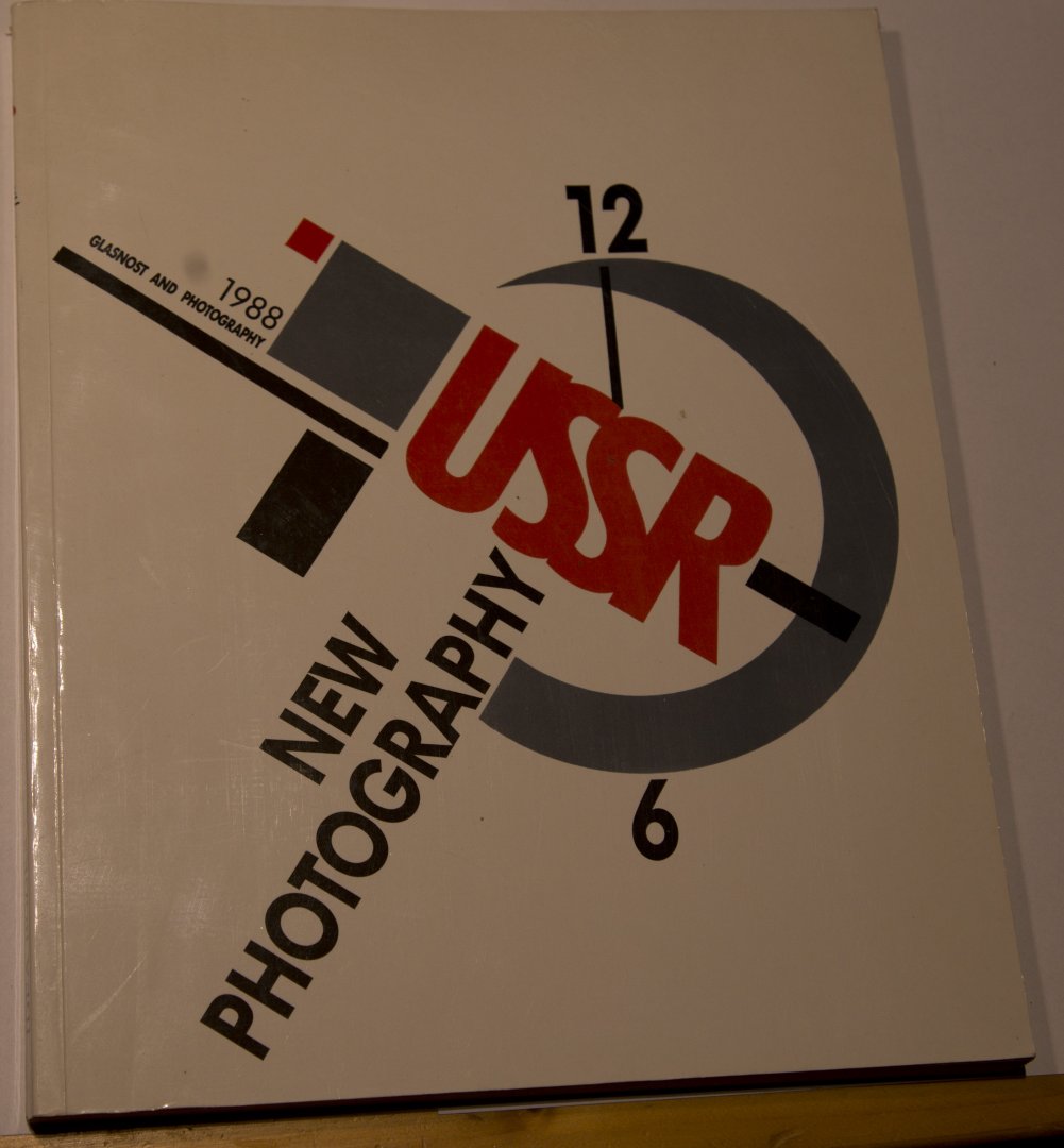  - New Photography USSR - Glasnost en photography 1988