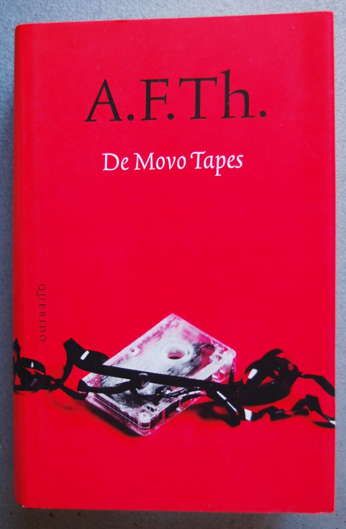 Heijden, A.F.Th. van der - De Movo Tapes / Een carrière als ander