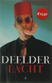 Deelder, J.A. - Deelder Lacht
