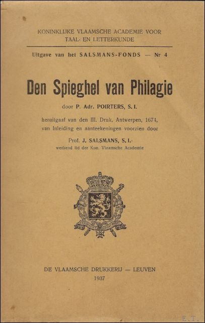 POIRTERS, P. - DEN SPIEGHEL VAN PHILAGIE.