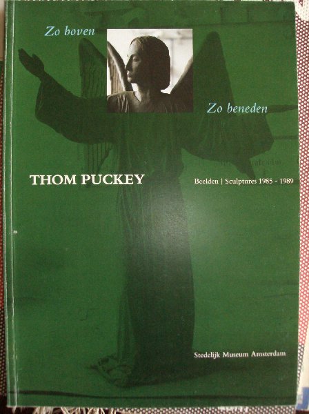 Graevenitz, Antje von - Thom Puckey.   -  beelden /sculptures 1985-1989.
