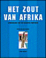 Auteur: Marc Broere Co-auteur: P. van der Houwen (fotografie) - Het Zout Van Afrika sporthelden van een dynamisch continent
