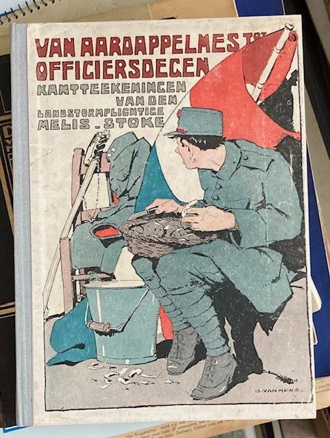 Stoke, M. (= Herman Salomonson) - Van aardappelmes tot officiersdegen : uit het dagboek van een Landstormplichtige