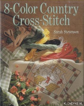 Stevenson, Sarah - 8-Colour Country Cross-Stitch