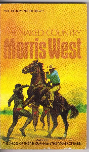 West, Morris - The Naked Country