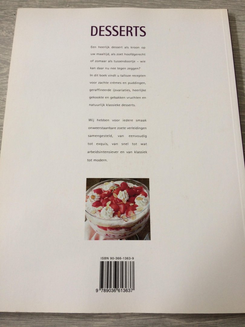 Heersma, Y. - Creatief koken / Desserts / van verrukelijk fruit tot cremige chocolade