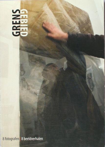 Schoonhoven, Han (inleiding). - Grensgebied. 8 fotografen / 8 beeldverhalen