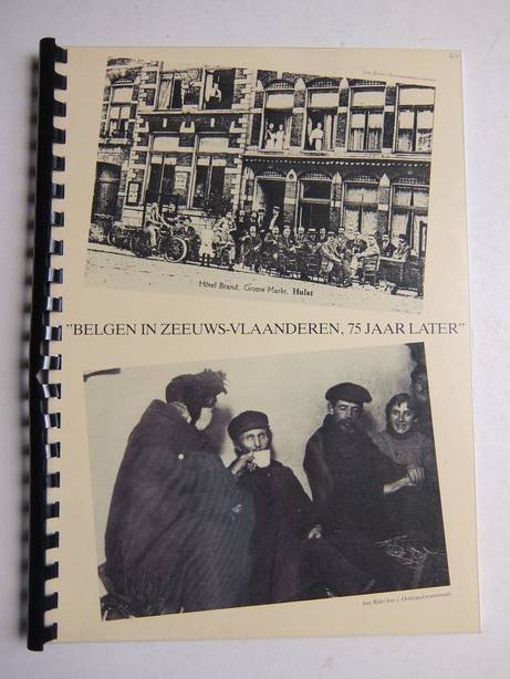 Stroeve, J.. - Belgen in Zeeuws-Vlaanderen, 75 jaar later.