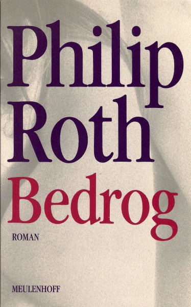Roth, Philip - Bedrog