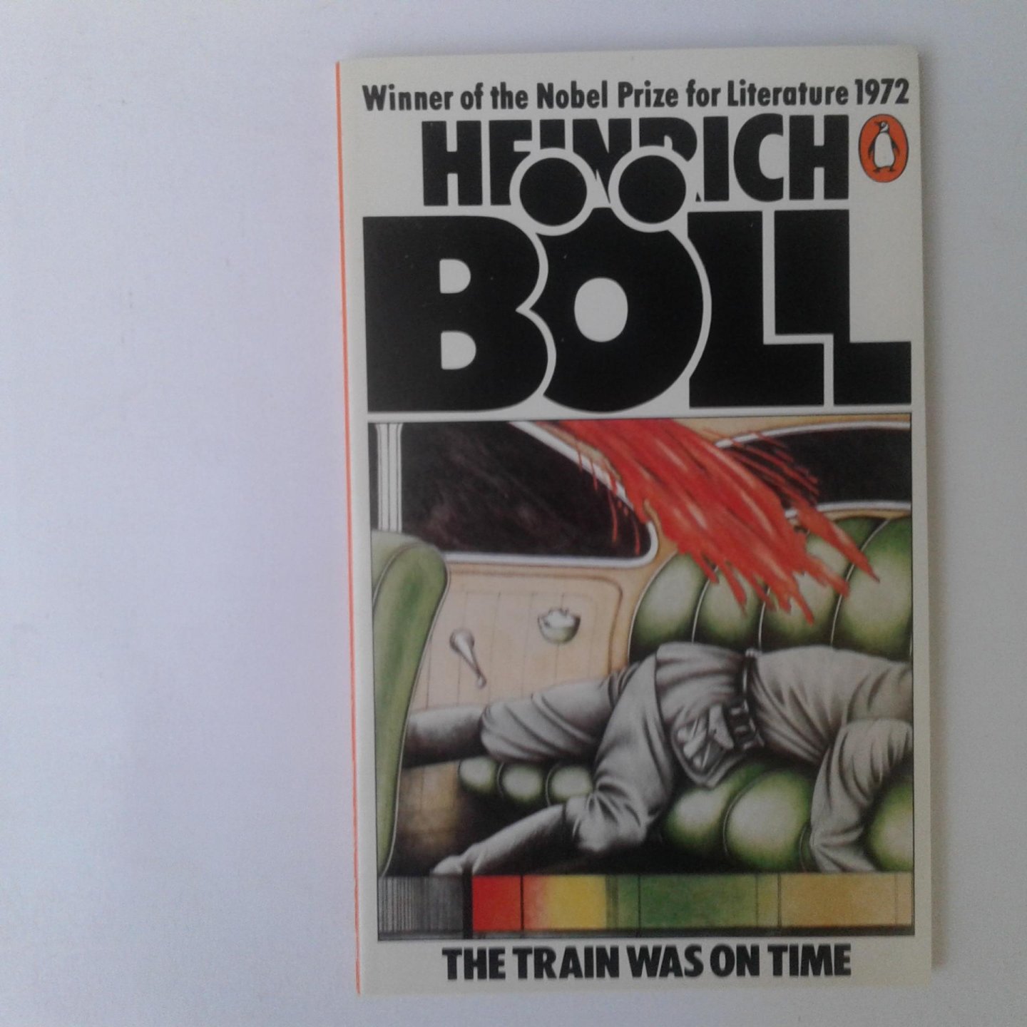 Böll, Heinrich - The Train Was on Time