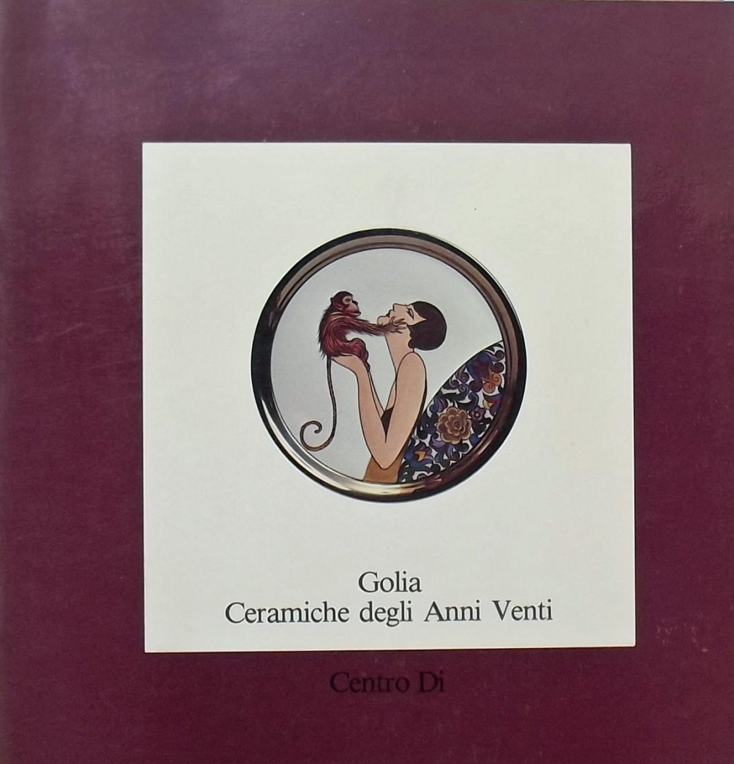 Gian Carlo Bojani. (samensteller) - Golia Ceramiche degli Anni Venti