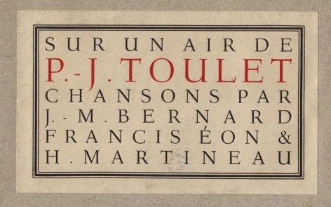TOULET, Paul-Jean; ÉON, Francis; BERNARD, Jean-Marc; MARTINEAU, Henri - Sur un air de Paul-Jean Toulet. Chansons par Jean-Marc Bernard, Francis Éon et Henri Martineau.