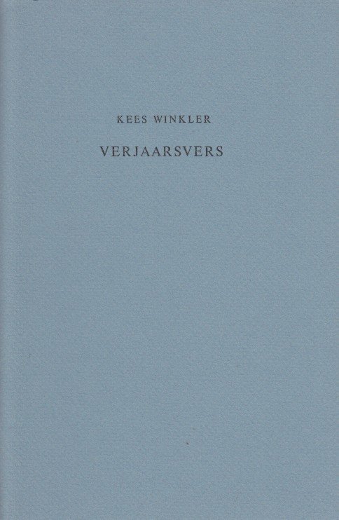 Winkler, Kees - Verjaarsvers.